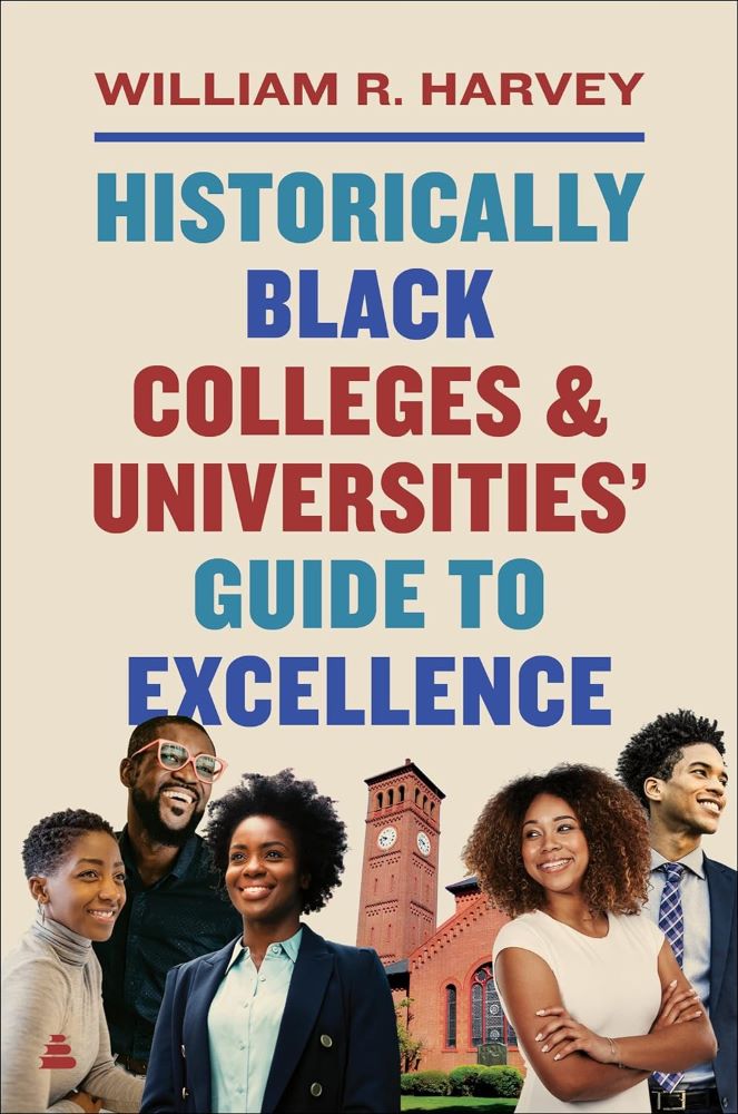 Historically Black College And Universities' Guide To Excellence ...