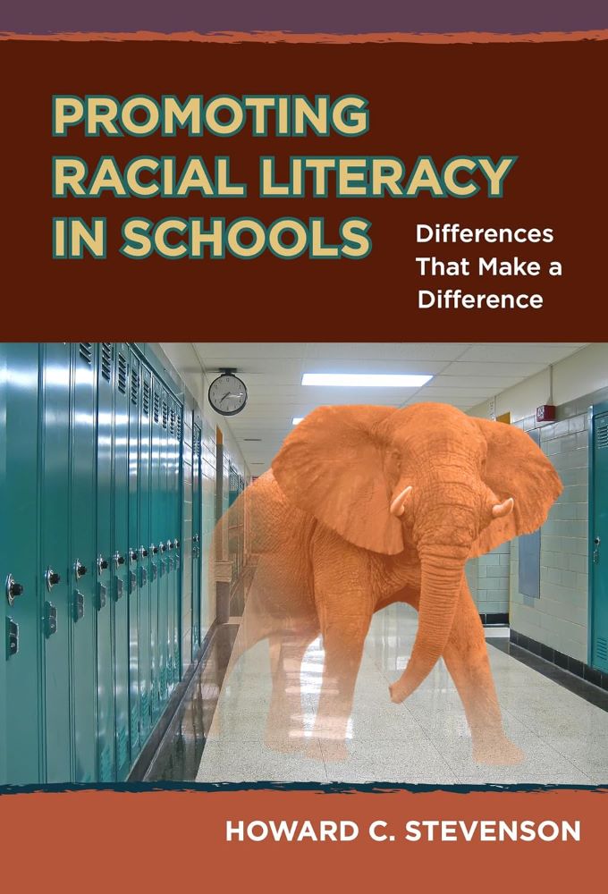 Promoting Racial Literacy in Schools: Differences That Make a Difference